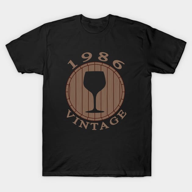 Vintage Wine Lover Birthday 1986 T-Shirt by TMBTM